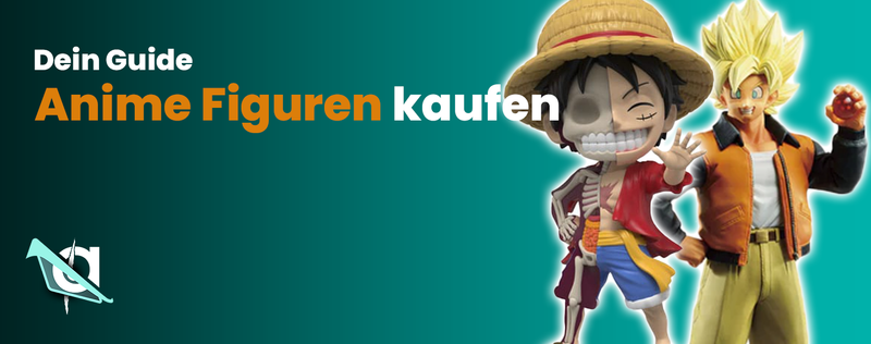 Anime Figuren kaufen – Darauf solltest du achten